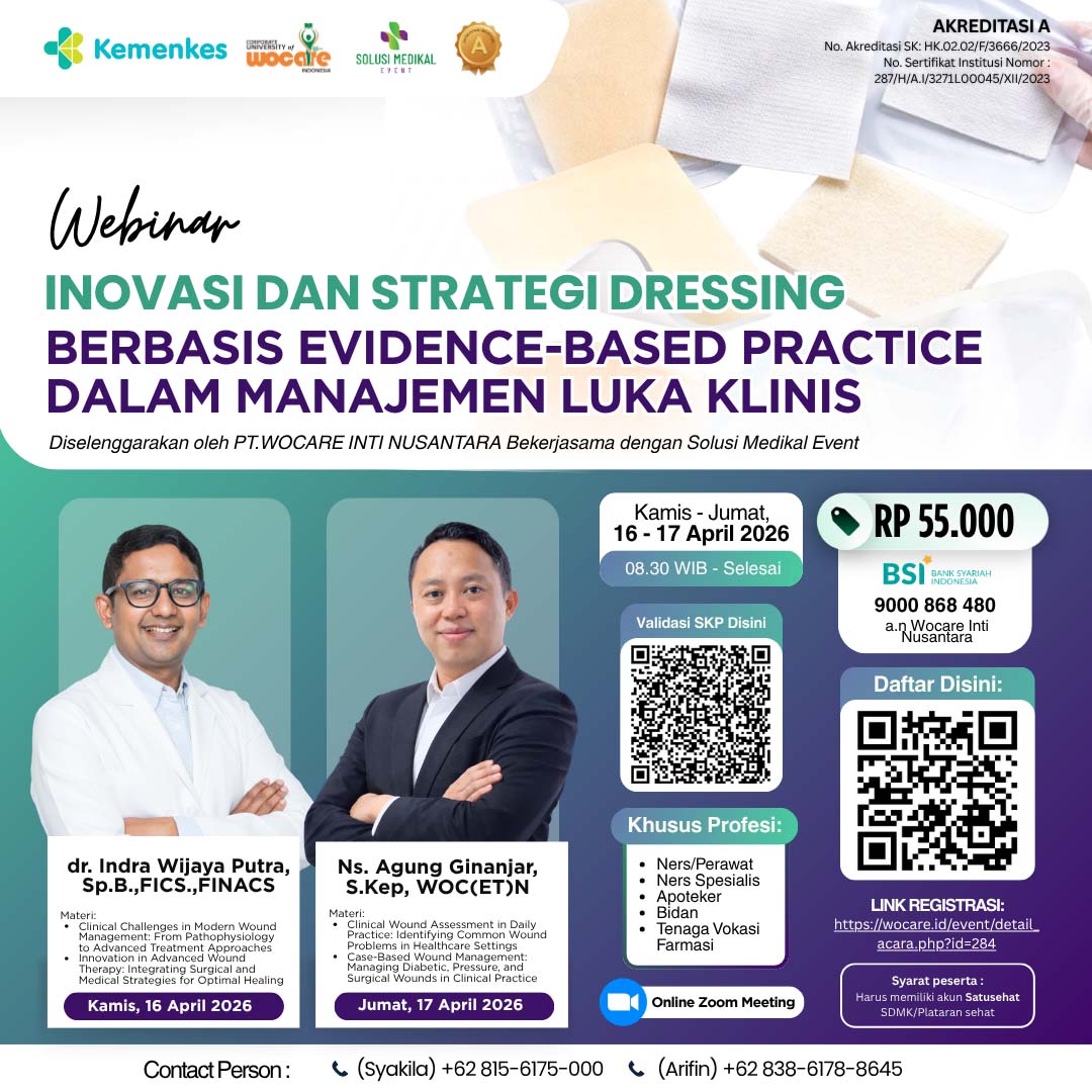 INOVASI DAN STRATEGI DRESSING BERBASIS EVIDENCE-BASED PRACTICE DALAM MANAJEMEN LUKA KLINIS
